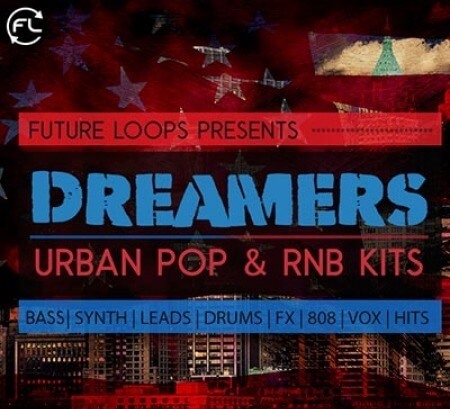 Future Loops Dreamers Urban Pop and RNB Kits WAV